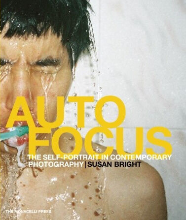 обложка книги Auto Focus: The Self-Portrait in Contemporary Photography книга Auto Focus: The Self-Portrait in Contemporary Photography, автор: Susan Bright
